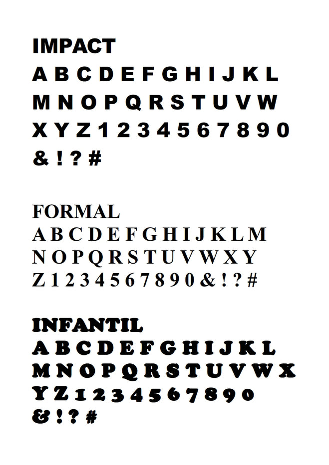 Tipografías de letras disponibles: Impact, Formal, Infantil